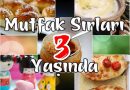 Mutfak Sırları 3 Yaşında!