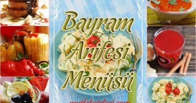 Bayram Arifesi Menüsü