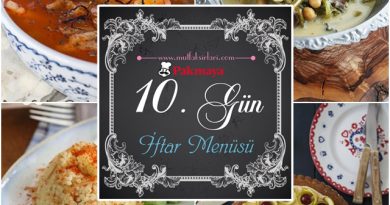 10. Gün İftar Menüsü 2016