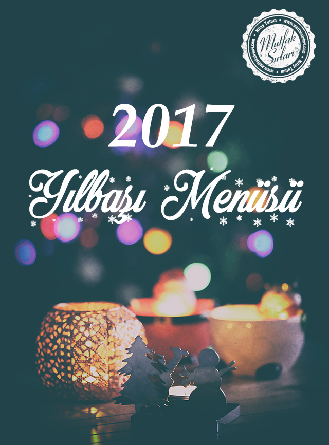 Yılbaşı Menüsü 2017